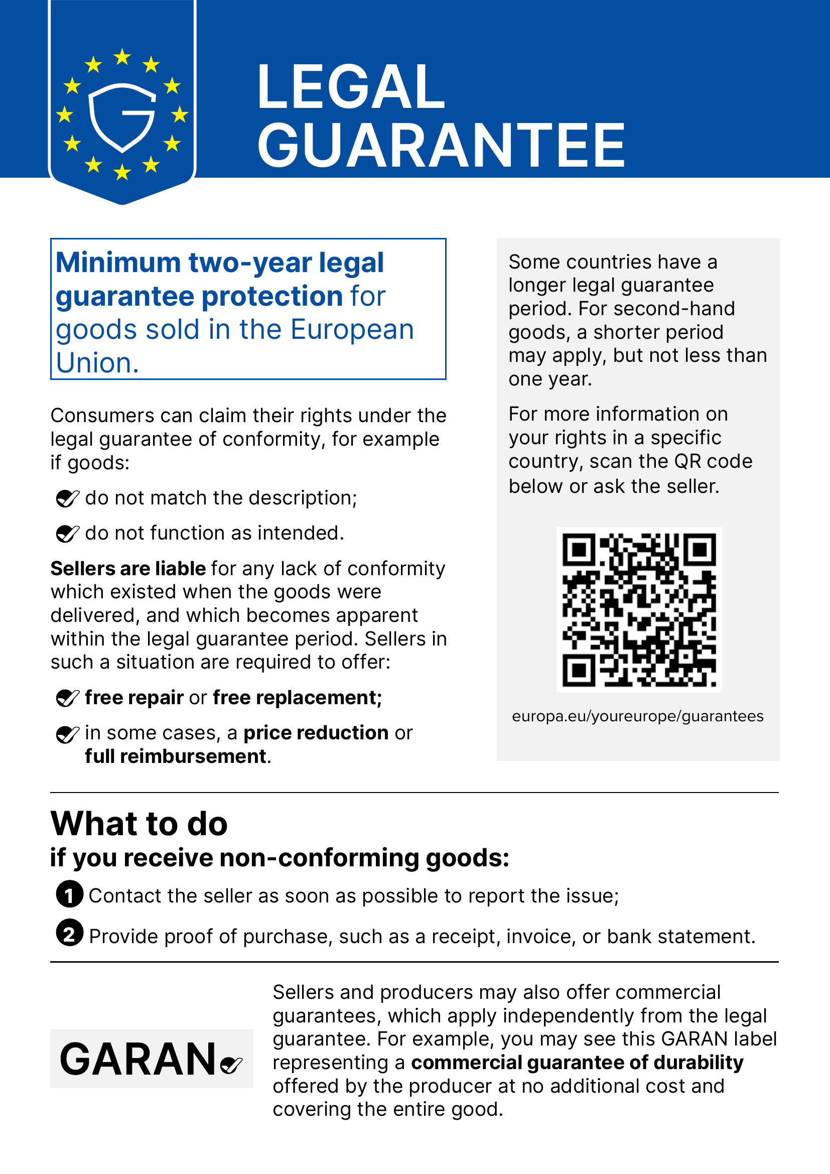 Legal guarantee: minimum two-year legal guarantee protection for goods sold in the European Union